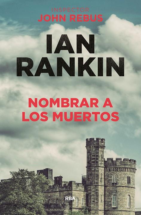 Nombrar a los muertos | 9788490568620 | Ian Rankin