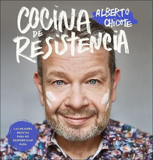 Cocina de resistencia | 9788408239109 | Chicote, Alberto