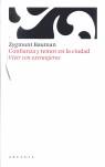 Confianza y temor en la ciudad | 9788493409630 | Zygmunt, Bauman