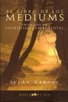 El libro de los mediums | 9788496595163 | Allan Kardec