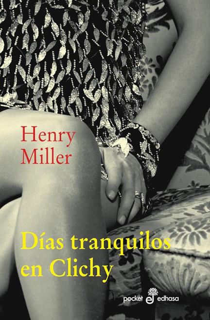 D¡as tranquilos en Clichy | 9788435018890 | Miller, Henry