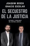 El secuestro de la justicia | 9788417092832 | Joaquim Bosch, Ignacio Escolar