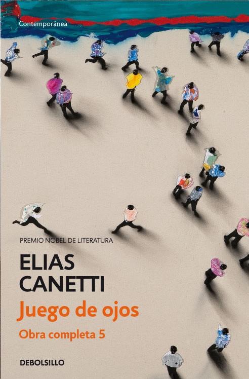 Juego de ojos (Obra completa Canetti 5) | 9788497937696 | Canetti, Elias