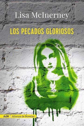 Los pecados gloriosos | 9788491044765 | Lisa McInerney