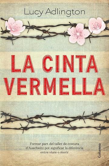 La cinta vermella | 9788466427180 | Lucy Adlington