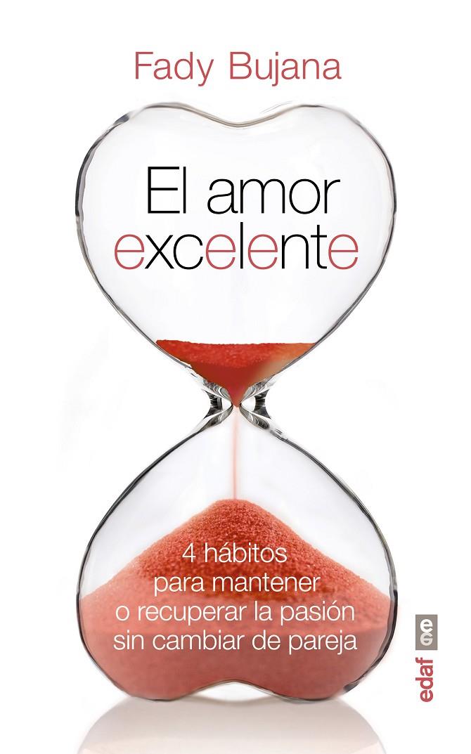 El amor excelente | 9788441435049 | Bujana, Fady