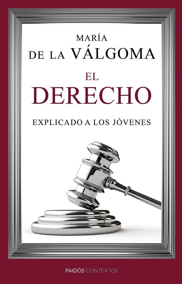 El derecho explicado a los jóvenes | 9788449329272 | Válgoma, María de la