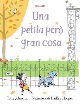 UNA PETITA PERÒ GRAN COSA | 9788484705710 | TONY JOHNSTON