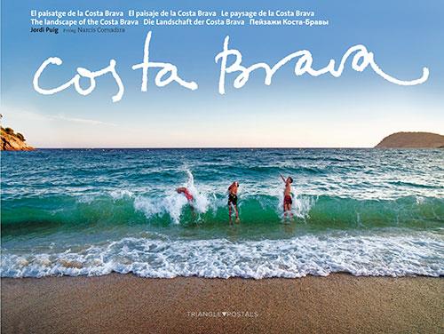 Costa Brava | 9788484783701 | Puig Castellano, Jordi / Comadira i Moragriega, Narcís