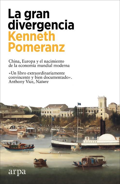 La gran divergencia | 9788419558947 | Pomeranz, Kenneth