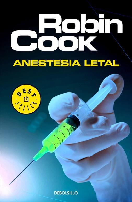 Anestesia letal B | 9788466341936 | Robin Cook