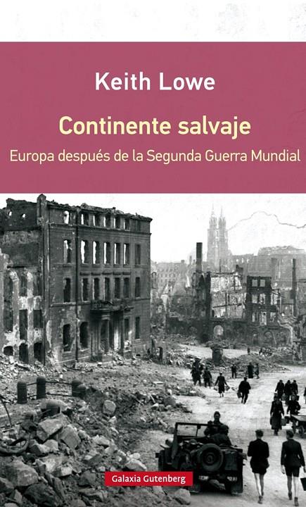 Continente salvaje | 9788416072637 | Keith Lowe