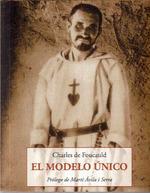 El modelo único | 9788497161473 | Charles de Foucauld