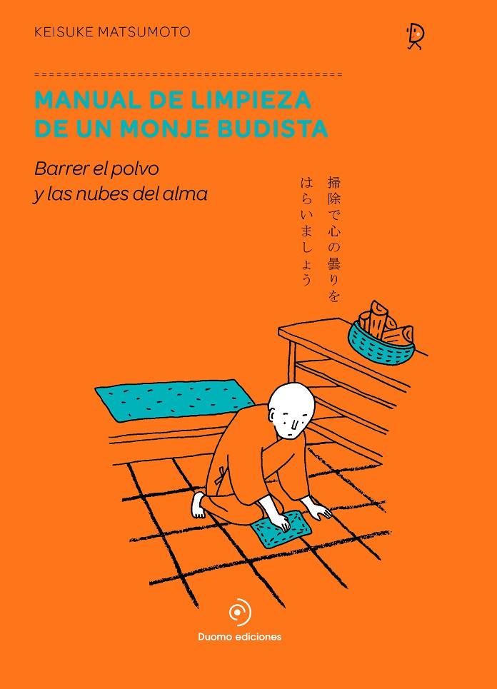 Manual de limpieza de un monje budista | 9788417761776 | Keisuke Matsumoto