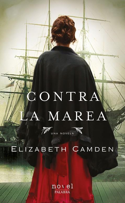 Contra la marea | 9788490616970 | Elizabeth Camden