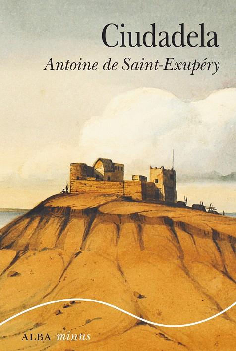 Ciudadela | 9788490652701 | Antoine de Saint Exupéry