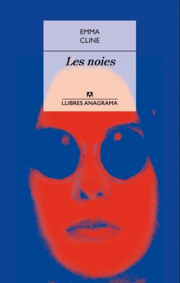 Les noies | 9788433915368 | Emma Cline