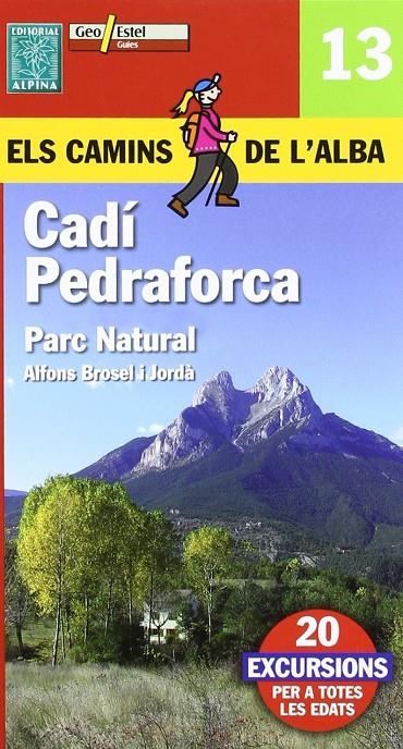 Cadí Pedraforca | 9788496688216 | Brosel i Jordà, Alfons