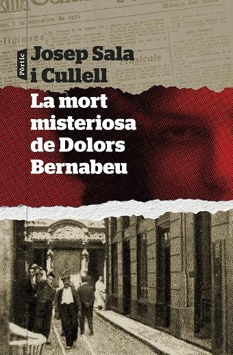 La mort misteriosa de Dolors Bernabeu | 9788498095289 | Sala i Cullell, Josep