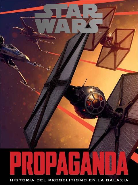 Star Wars. Propaganda | 9788445003930 | Hidalgo, Pablo