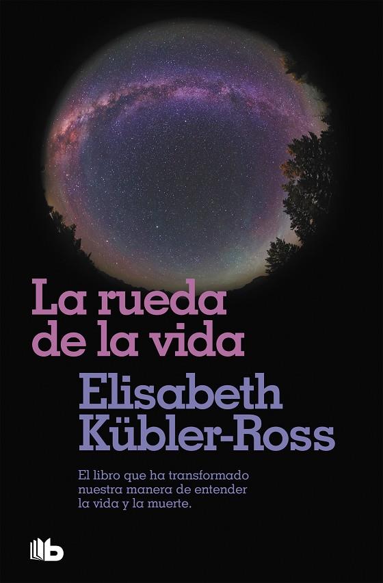 La rueda de la vida | 9788496581104 | Elisabeth Kübler Ross