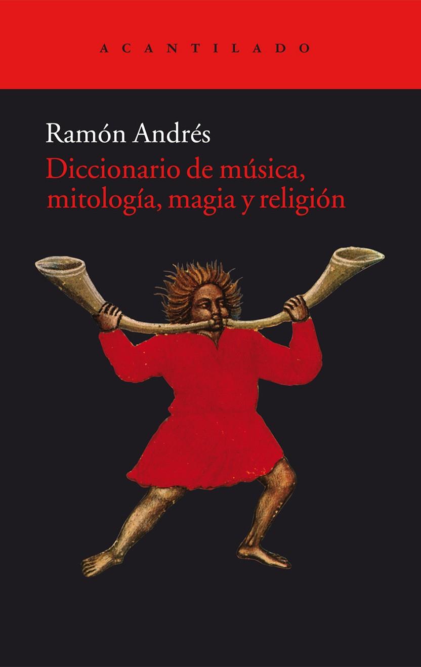 Diccionario de música, mitología, magia y religión | 9788415277934 | Ramón Andrés