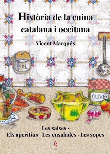 Història de la cuina catalana i occitana | 9788494748486 | Vicent Marqués