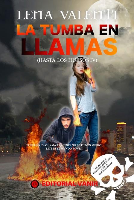 La tumba en llamas | 9788494626555 | Lena Valenti