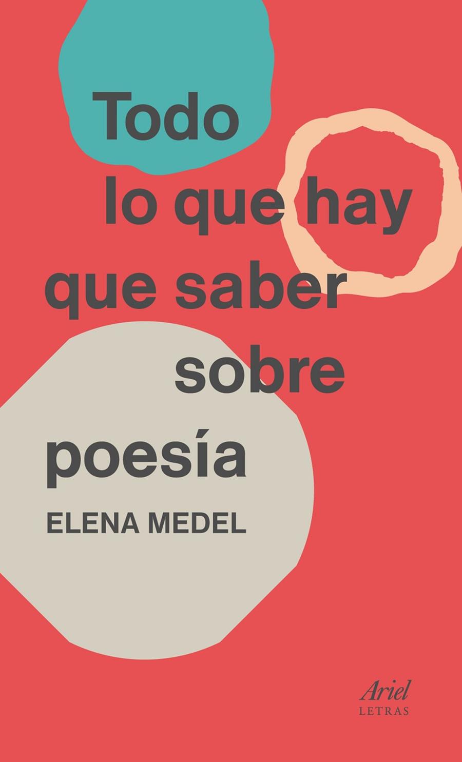 Todo lo que hay que saber sobre poesía | 9788434425682 | Elena Medel