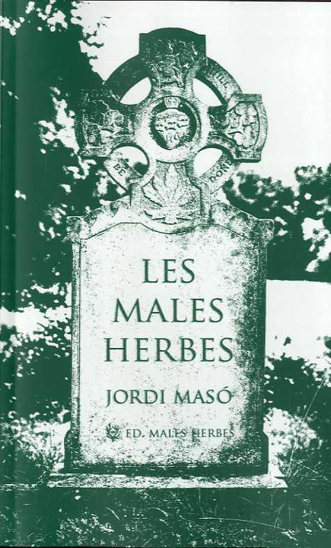 Les males herbes | 9788412435290 | Masó Rahola, Jordi