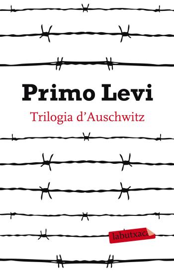 Trilogia d Auschwitz | 9788499303109 | Primo Levi