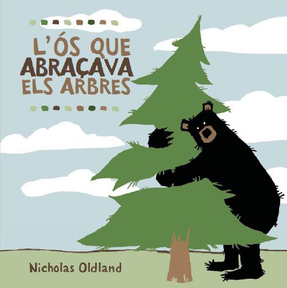 L os que abraçava els abres | 9788495987723 | Nicholas Oldland