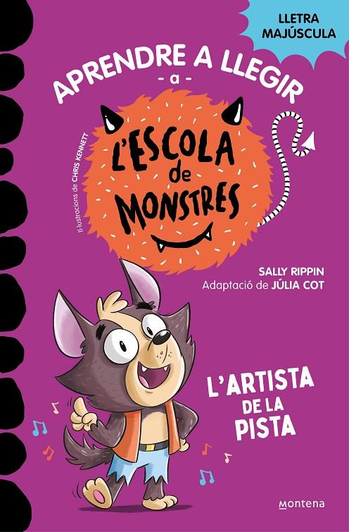 Aprendre a llegir a l'Escola de Monstres 13 - L'artista de la pista | 9788419746092 | Rippin, Sally