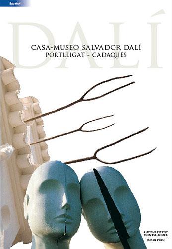 Casa Dalí CAS | 9788484783602 | Aguer Teixidor, Montse / Pitxot Soler, Antoni / Puig Castellano, Jordi