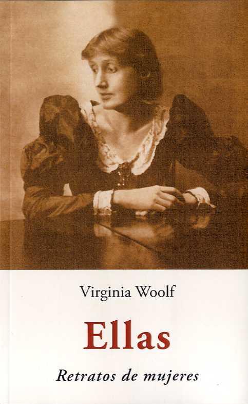 Ellas. Retratos de mujeres | 9788497166393 | Virginia Woolf