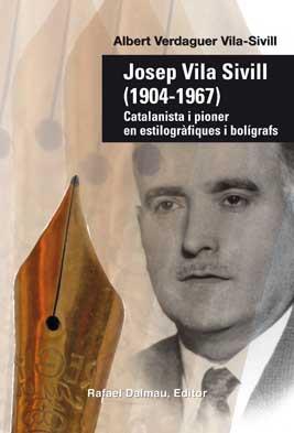 josep Vila Sivill 1904-1967 | 9788423208135 | Verdaguer Vila-Sivill, Albert