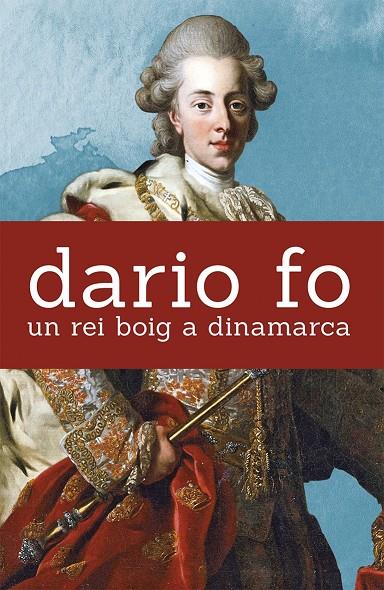 Un rei boig a Dinamarca | 9788490265482 | Dario Fo