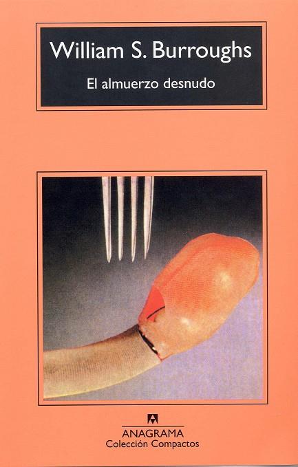 El almuerzo desnudo | 9788433920089 | William S. Burroughs