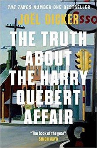 The truth about the Harry Quebert affair | 9781848663268 | Joël Dicker