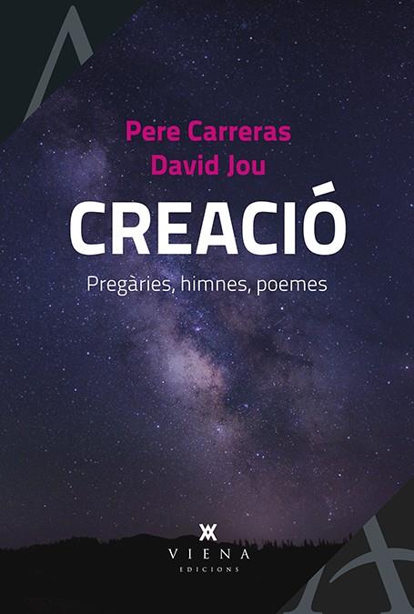 Creació | 9788483309797 | Pere Carreras, David Jou