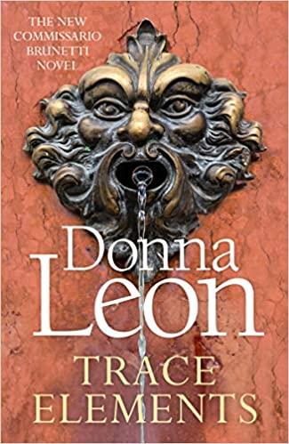 Trace elements | 9781787465138 | Donna Leon