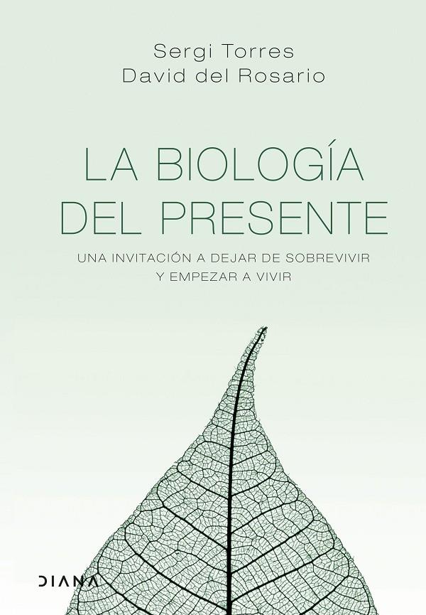 La biología del presente | 9788418118029 | Torres, Sergi / Rosario, David del