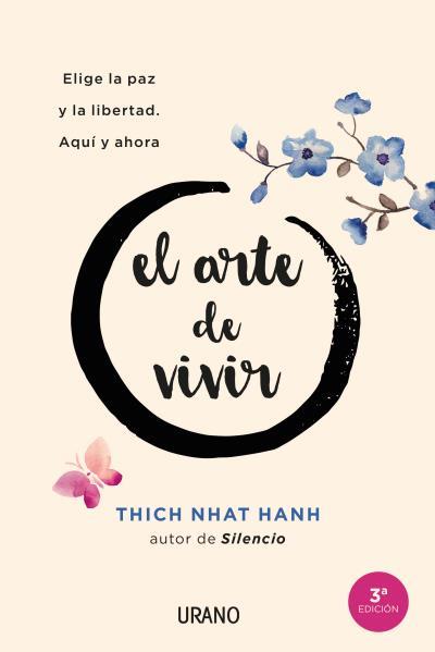 El arte de vivir | 9788416720156 | Thich Nhat Hanh