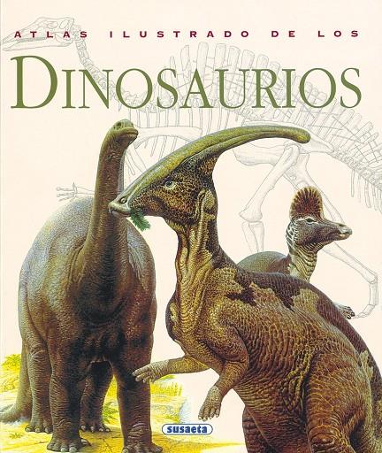 Atlas ilustrado de los dinosaurios | 9788430538928 | Norman, David / Sibbick, John