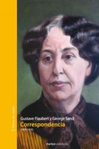 Correspondencia Flaubert Sand | 9788492728060 | FLAUBERT Gustave / Sand George