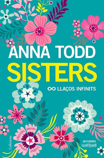 Sisters CAT | 9788466423267 | Anna Todd