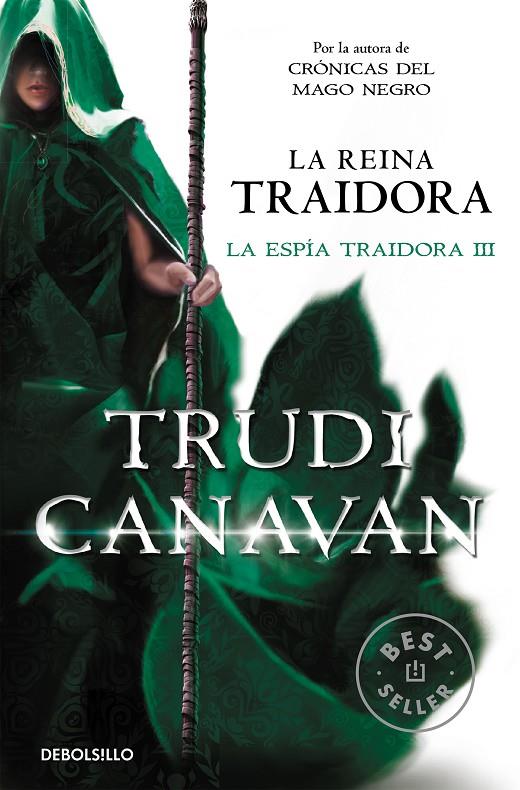 La reina traidora (La espía traidora 3) | 9788490327111 | Canavan, Trudi