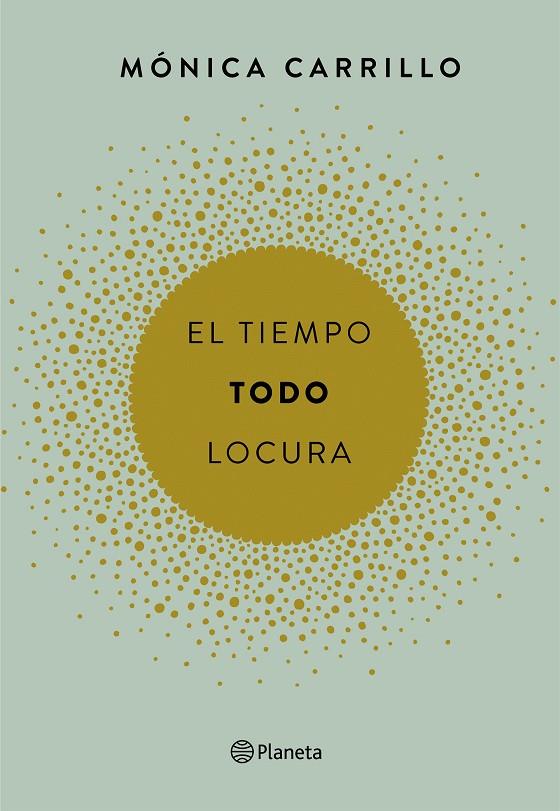 El tiempo todo lo cura | 9788408165200 | Mónica Carrillo