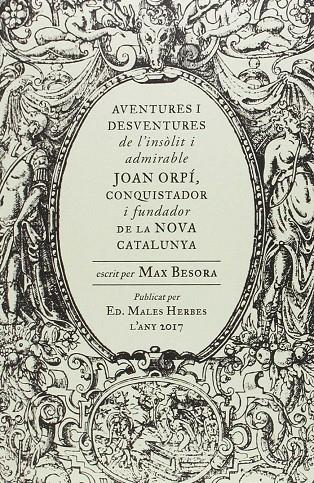 Aventures i desventures de Joan Orpí | 9788494587740 | Max Besora