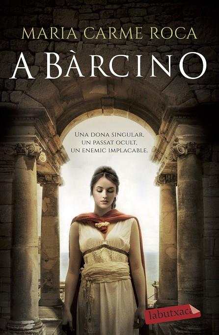 A Bàrcino B | 9788418572128 | Maria Carme Roca